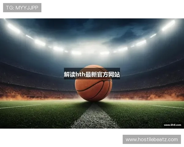 华体会·(hth)手机支持多平台登录，随时随地畅享丰富的游戏资源和精彩赛事